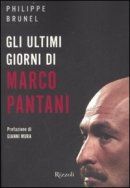 Gli ultimi giorni di Marco Pantani di Philippe Brunel