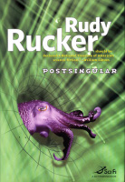 Postsingular di Rudy Rucker