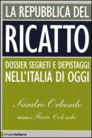 La repubblica del ricatto di Sandro Orlando